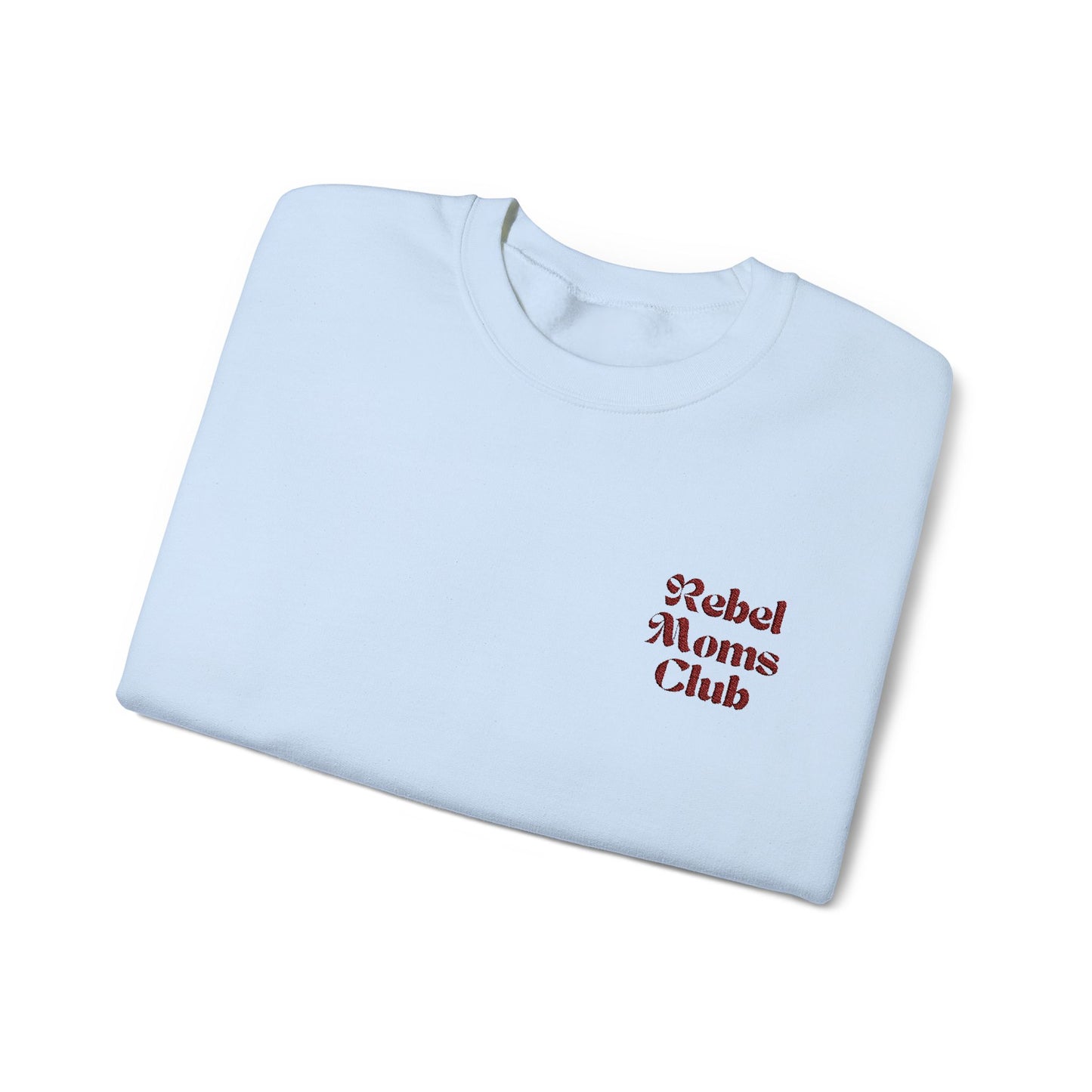 Rebel Moms Club Embroidered Sweatshirt - Funny, Trendy & Empowering Mom Gift - Verdant Blossoms