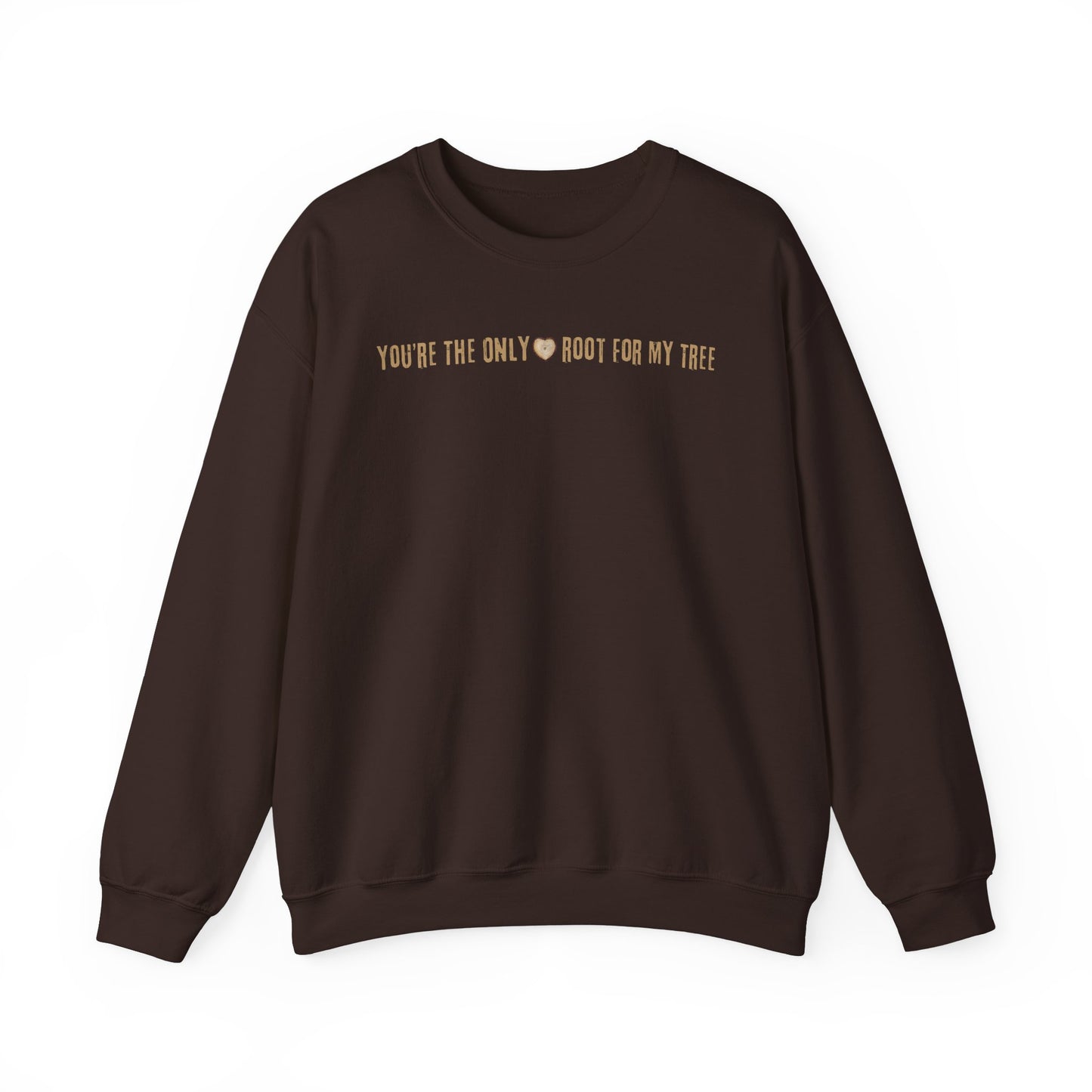 You're The Only Root For My Tree Sweatshirt – Romantic & Cozy Gift for Couples - Verdant Blossoms