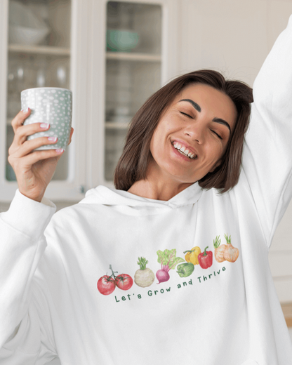 Let's Grow and Thrive - Gardening Vegetable Green Thumb Design - Hooded Sweatshirt - Verdant Blossoms